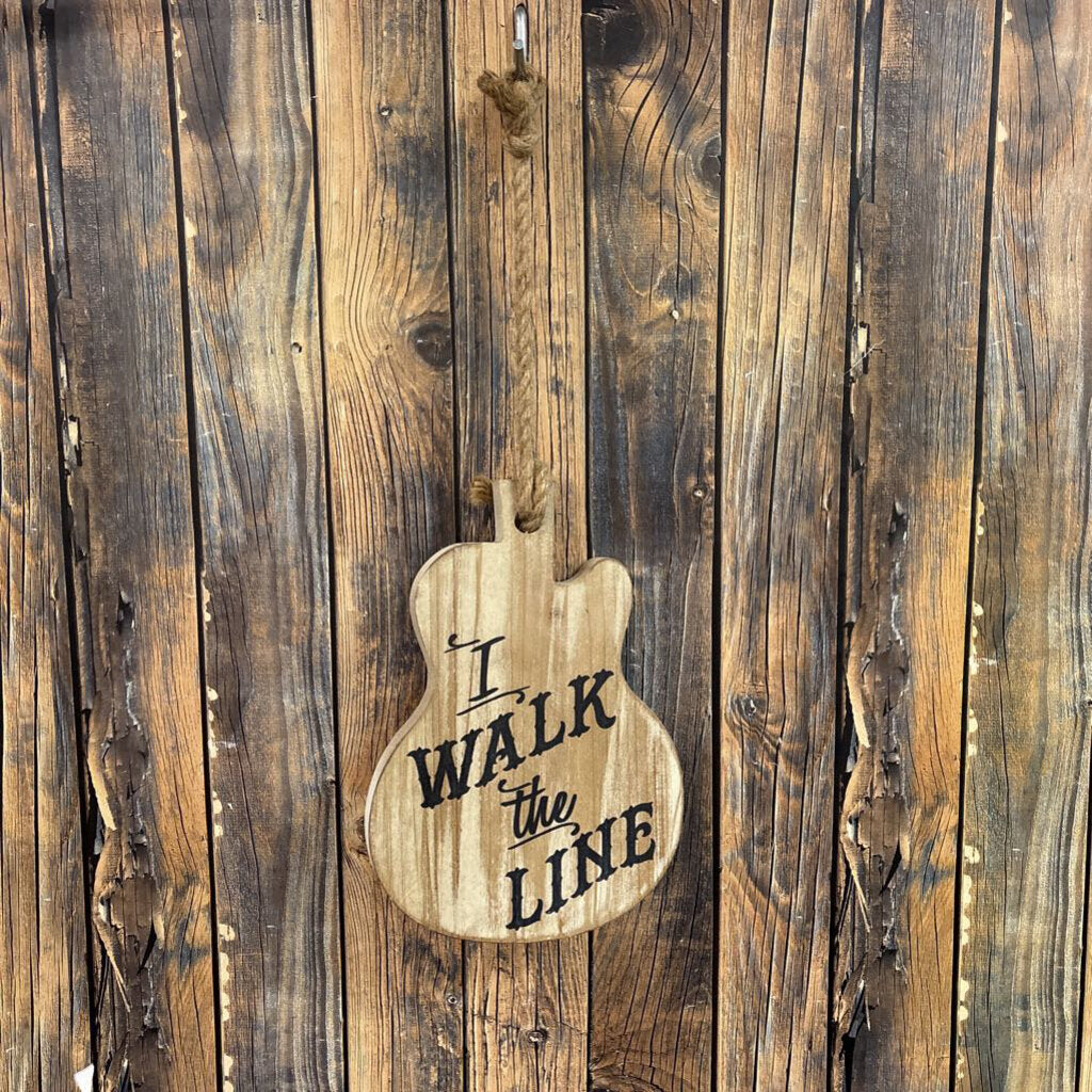 Walk the Line Wooden Decor - 10x7 - NO SHIP