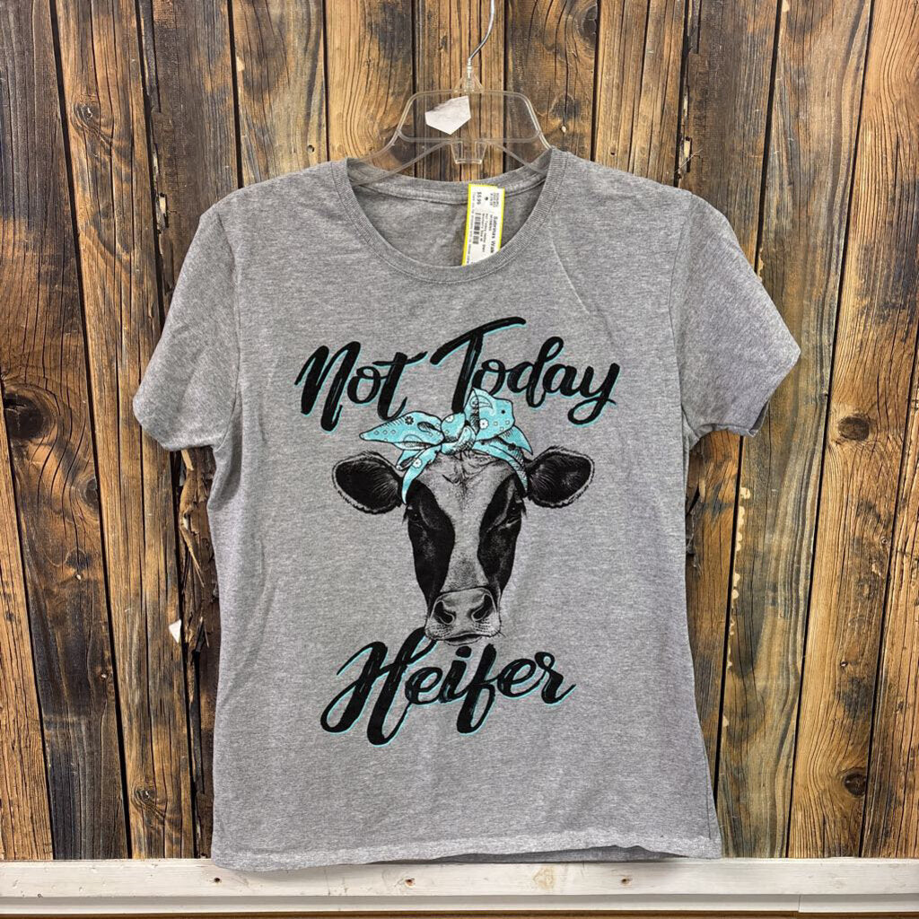 Not Today Heifer Shirt Women's Size M