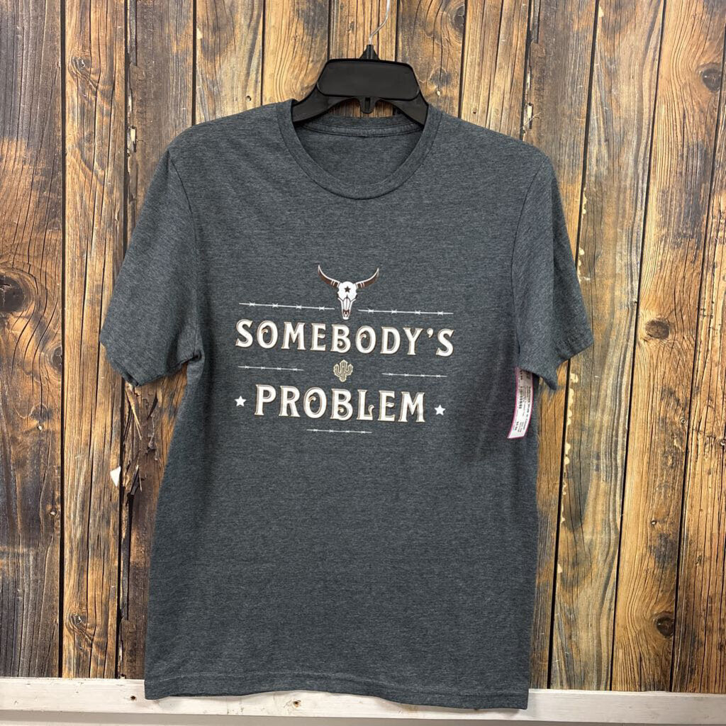 Somebodys Problem Tee, Womens S/M