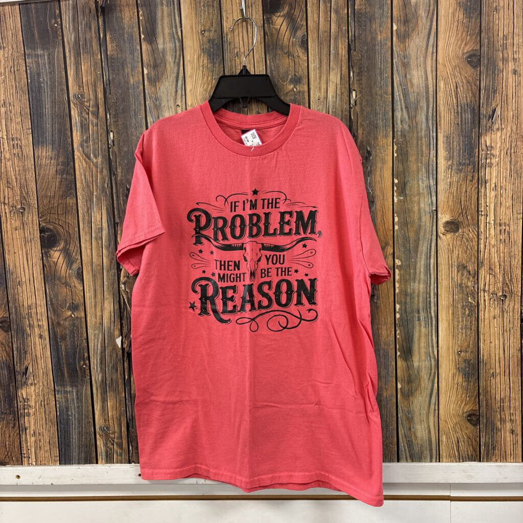 If I'm the Problem Tee, Womens M