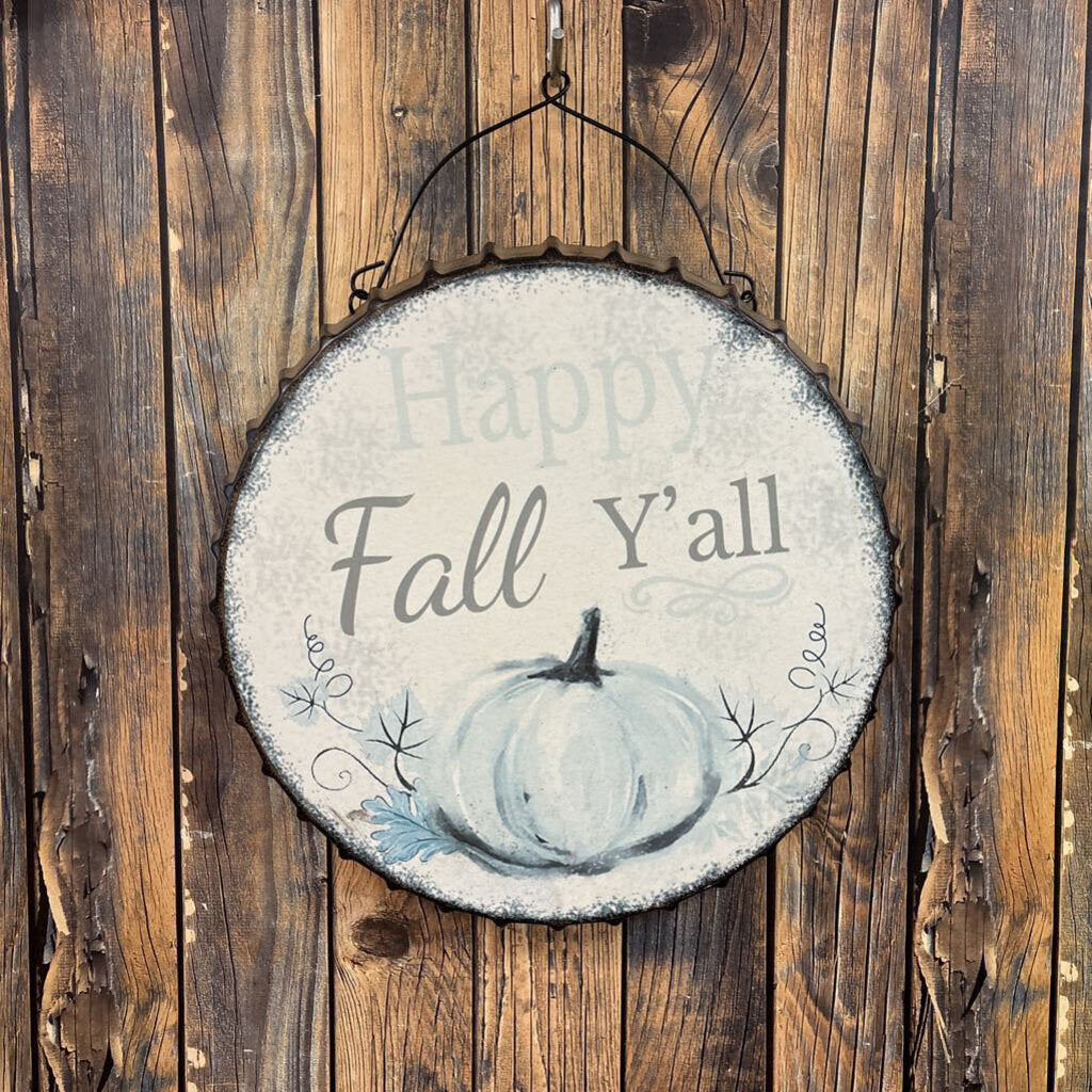 Happy Fall Y'all Metal Sign - NO SHIP - 13IN